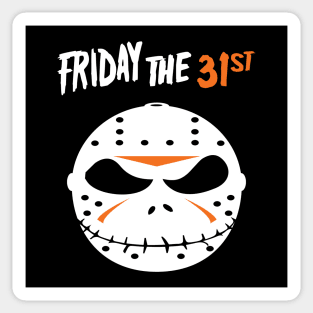 Friday the 31st Sticker